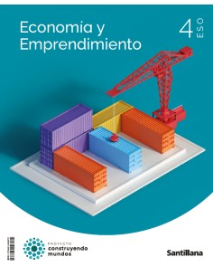 ECONOMIA Y EMPRENDIMIENTO 4ºESO CONSTRUYENDO MUNDOS 2023